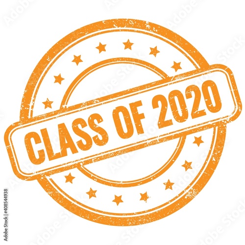 CLASS OF 2020 text on orange grungy round rubber stamp.