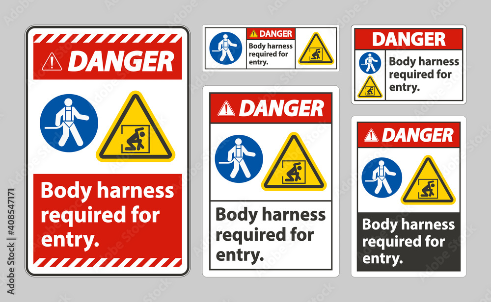 Plakat Danger Sign Body Harness Required For Entry