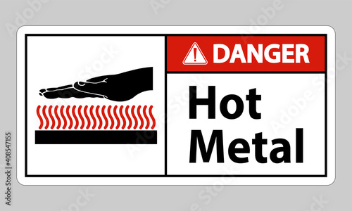 Danger Hot Metal Symbol Sign Isolated On White Background