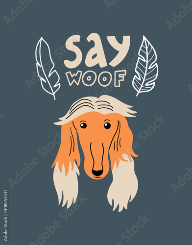 Vector portrait of Borzoi. Cartoon illustration with dog, leaves and lettering 'Say Woof' for print, poster, sticker or card.
