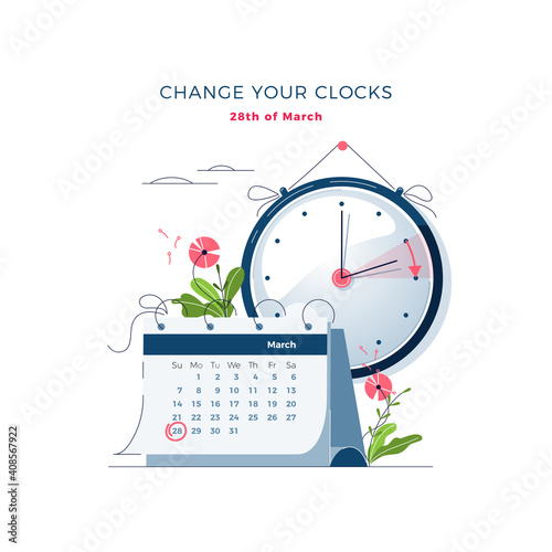 Daylight Saving Time begins concept. The clocks moves forward one hour. Calendar with marked date. DST begins in Europe, spring clock changes for banner, web, emailing. Flat design vector illustration
