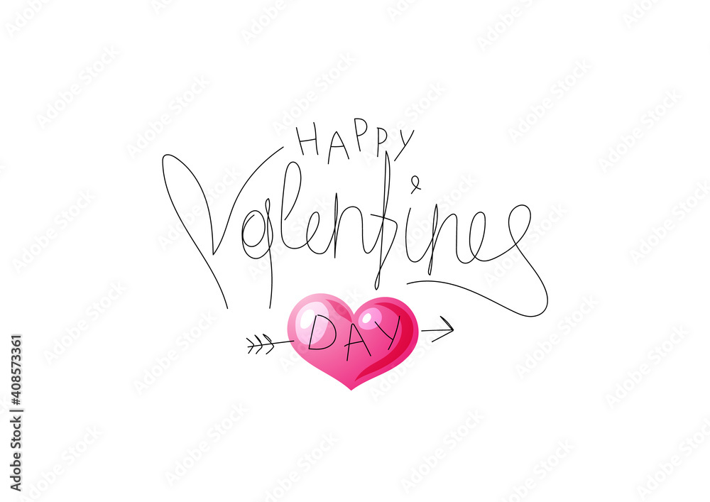 Beautiful cute inscription happy valentines day. Handwritten text. Pink heart with cupid's arrow. Characters are created in a linear style with a black line. Combined with brightly colored elements Beautiful cute inscription happy valentines day. Handwritten text. Pink heart with cupid's arrow. Characters are created in a linear style with a black line. Combined with brightly colored elements