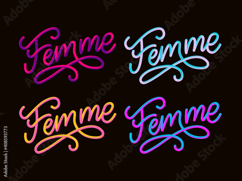 decorative femme text lettering calligraphy 3D brush slogan