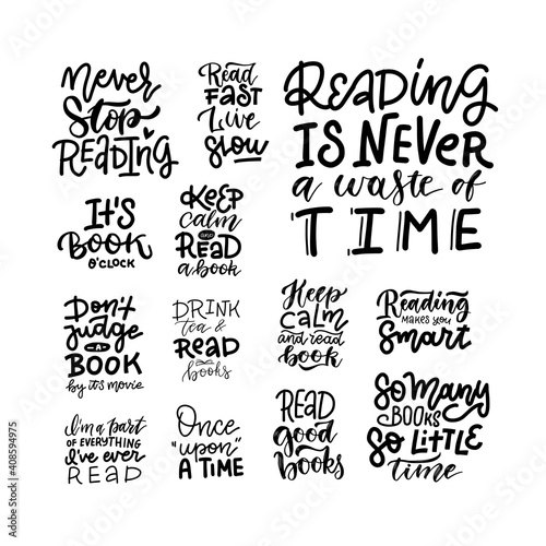 Reading books - Positive quote lettering set. Calligraphy postcard or poster graphic design typography element. Hand written linear vector sign.