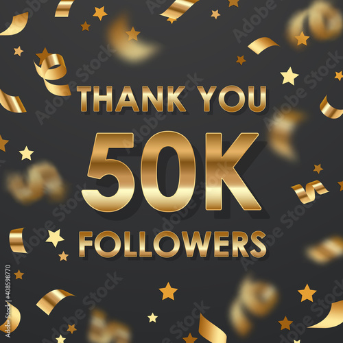 Vector gold scattered confetti, golden ribbons, stars and text Thank you 50k followers on black background. Holiday illustration for greeting card, banner, decor, design, party. 