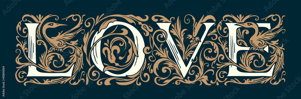Φωτογραφία Ornate inscription Love in the form of fanciful initial letters in vintage style