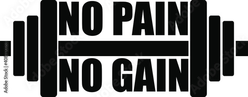 NO PAIN NO GAIN TYPOGRAPHY T SHIRT DESIGN VECTOR ART