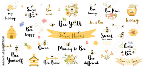 Be happy quote. Funny bee quotes phrases set with honey flowers bee heart slogans word honey valentines