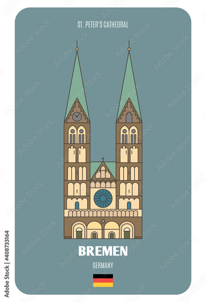 St. Peter's Cathedral in Bremen, Germany. Architectural symbols of European cities