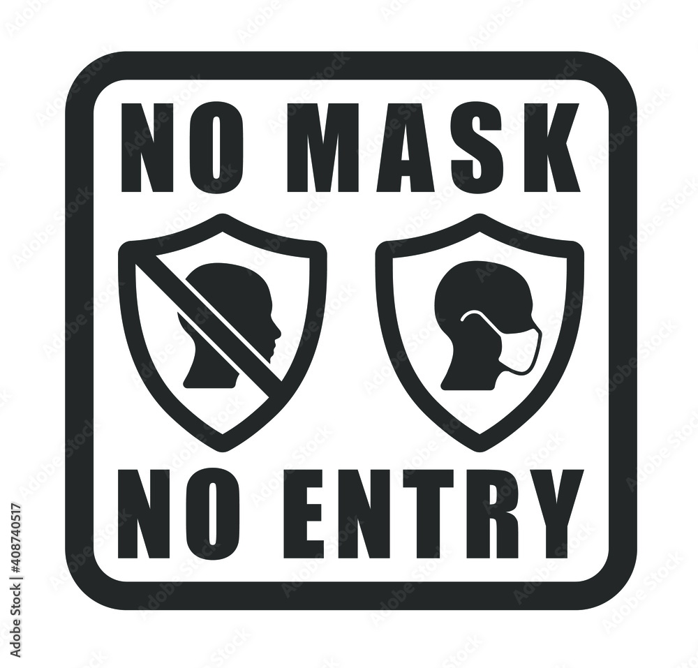 Wear Mask. No mask no entry. Protective medical mask icon shape. Epidemic,  pandemic virus face mask logo symbol sign. Vector illustration image.  Isolated on white background. Stock Vector | Adobe Stock