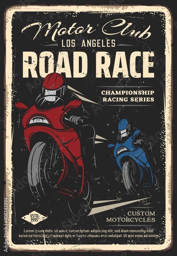 Motorcycle club road race retro poster. Racers in full-face helmets racing on sport bikes, biker chasing opponent during race on speedway road or track vector. Motorsport competition grungy banner
