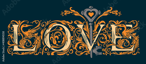 Ornate inscription Love in the form of fanciful initial letters with old key in vintage style. Suitable for t-shirt design, Valentine card, wedding invitation. Vector lettering on a black background