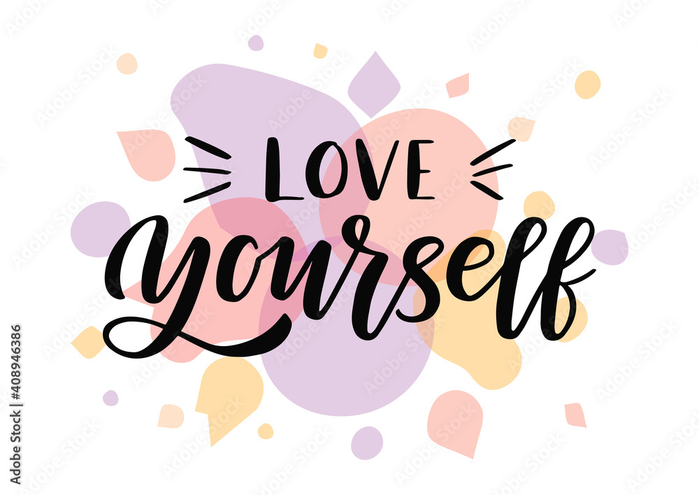 Love yourself hand drawn lettering. Watercolor background