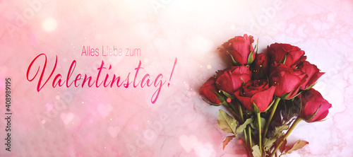 Alles Liebe zum Valentinstag - Red Roses with bokeh hearts. Valentine's Day background with text in German - Greeting Card	
 photo