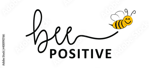 Bee positive thinking concept, for optimistic thinking and self belief. Think positivity. Motivation and inspiration concepts. Relaxing and chill. Flat vector hope sign.