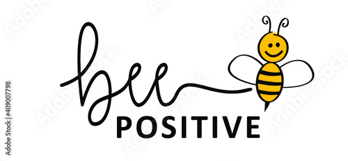Bee positive thinking concept, for optimistic thinking and self belief. Think positivity. Motivation and inspiration concepts. Relaxing and chill. Flat vector hope sign