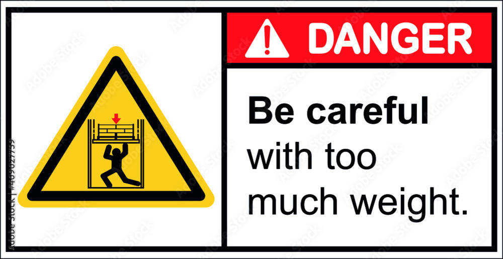 Warns against pressure on the body from above.,Danger sign Warns against pressure on the body from above.,Danger sign