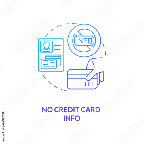 No credit card info concept icon. Free SaaS trial marketing idea thin line illustration. Removing significant barrier to entry. Improving customers number. Vector isolated outline RGB color drawing