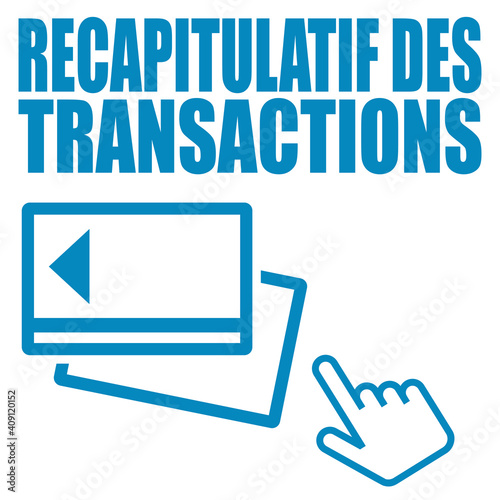 Logo récapitulatif des transactions.