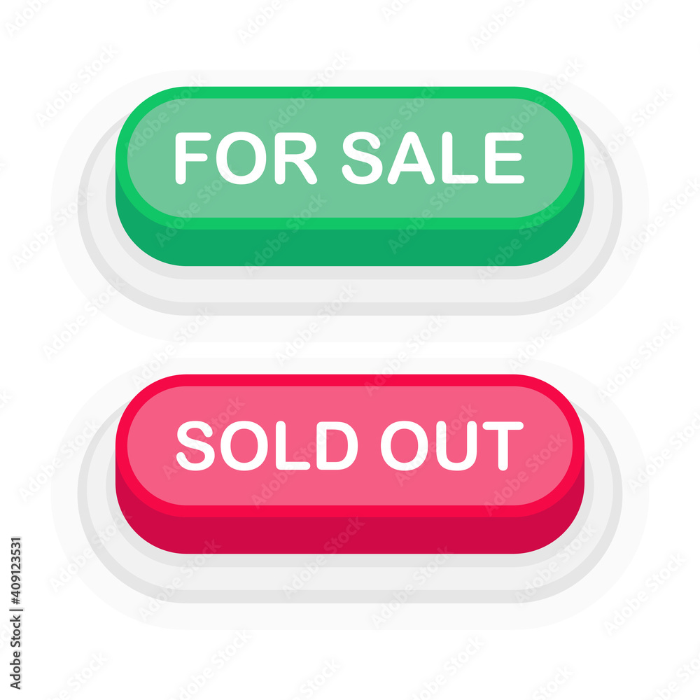 For Sale or Sold Out green or red 3D button in flat style isolated on white background. Vector illustration. For Sale or Sold Out green or red 3D button in flat style isolated on white background. Vector illustration.