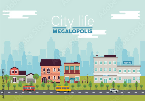 city life megalopolis lettering in cityscape scene with hospital and buildings