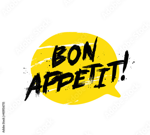 Bon Appetit - lettering, hand-drawn in yellow bubble. Trendy brush lettering. Vector illustration