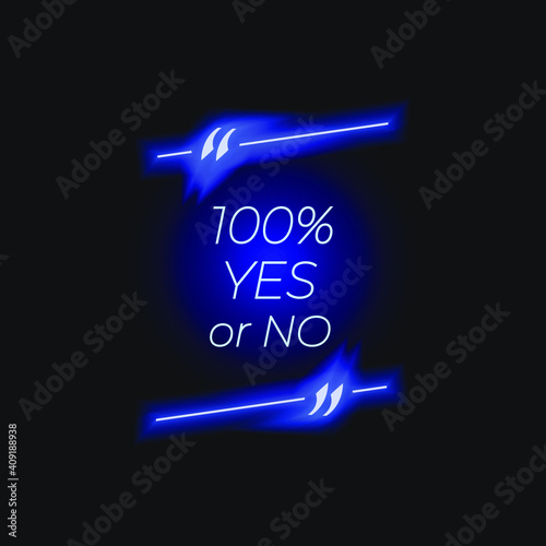Vector Neon Quote Frame with Choice Concept, Colorful Illustration, Glowing Lights, Motivational Quotation.
