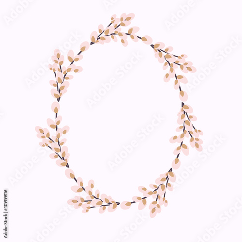 Willow wreath. Oval frame made of willow twigs. Easter wreath made of willow stalks.Vector flat illustration. Design for invitations, postcards, printing.
