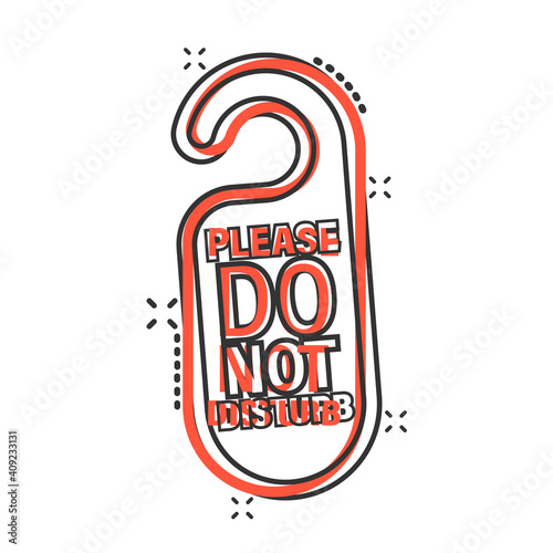 Do not disturb hotel sign icon in comic style. Inn cartoon vector illustration on white isolated background. Hostel clean room splash effect business concept.