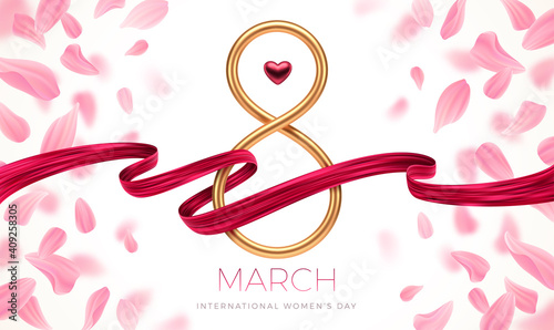 8 March International women's day greeting card - Golden number eight, ruby heart and red painting ribbon on  background with pink petals. Design for greeting card, invitation, flyer and etc. Vector i
