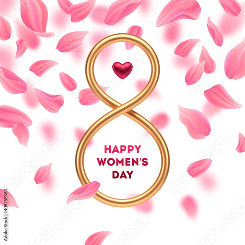 8 March - International women's day greeting card. Golden number eight and ruby heart on a background with pink petals. Design for greeting card, invitation, flyer and etc. Vector illustration.