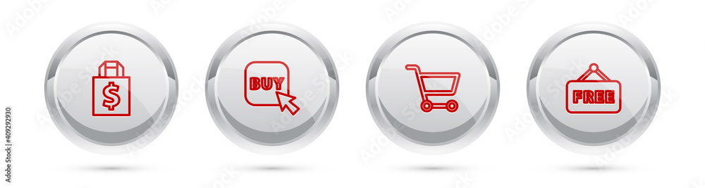 Set line Shoping bag and dollar, Buy button, Shopping cart and Price tag with text Free. Silver circle button. Vector. Set line Shoping bag and dollar, Buy button, Shopping cart and Price tag with text Free. Silver circle button. Vector.