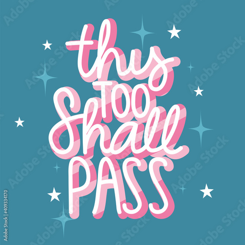this to shall pass on blue background vector design