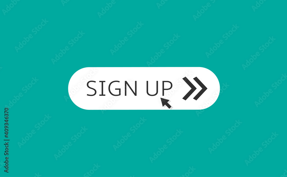 White square shape sign up button with black arrow pointer for web and social networks on turquoise background