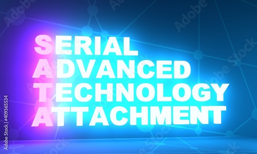 SATA - Serial technology advanced attachment acronym. Technology concept background. 3D rendering. Neon bulb illumination