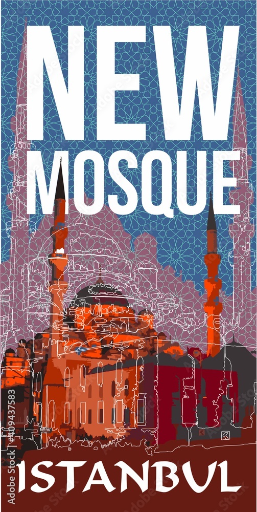 Plakat New Mosque Istanbul. Illustration for poster.