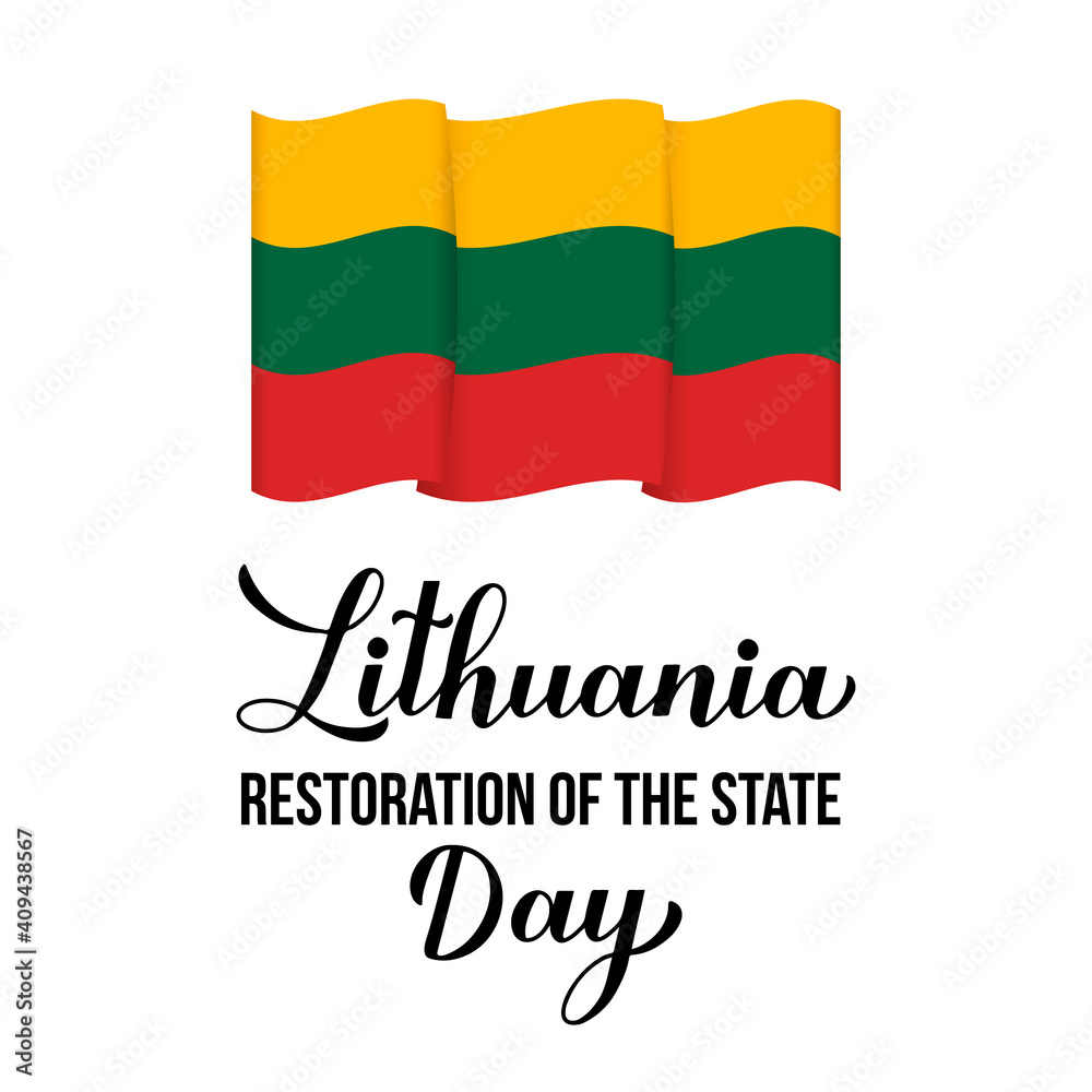 Lithuania Restoration of the State Day calligraphy hand lettering. Lithuanian holiday celebrate on February 16. Vector template for typography poster banner, flyer, sticker, greeting card, postcard Lithuania Restoration of the State Day calligraphy hand lettering. Lithuanian holiday celebrate on February 16. Vector template for typography poster banner, flyer, sticker, greeting card, postcard