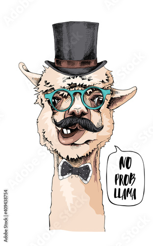 Funny poster. Alpaca with a mustaches in a gentleman top hat, bow-tie and in a glasses. No prob llama! - lettering quote. Humor card, t-shirt composition, hand drawn style print. Vector illustration.