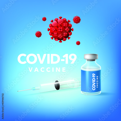 Coronavirus vaccine vector. Covid-19 coronavirus vaccination syringe injection tool and treatment bottle for covid19 treatment with 2019 ncov 3d illustration. Vector illustration Background.