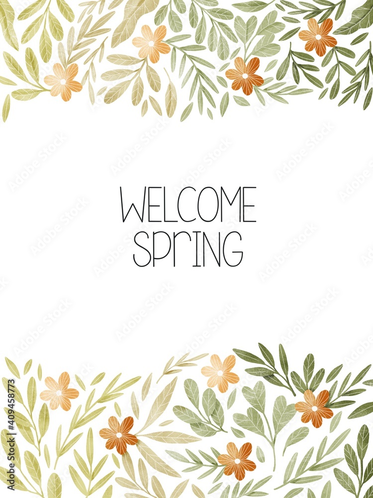 Welcome Spring greeting card template. Floral frame with orange flowers and green leaves. Vertical banner. Botanical illustration.
