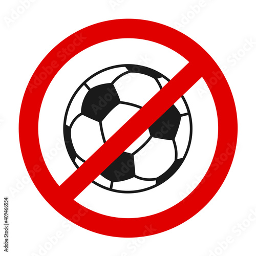 Football ball is crossed out - Soccer is suspended, abandoned, forbidden and banned. Interdiction of sport game. Vector illustration isolated on white.