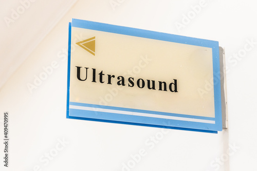 Ultrasound word signage direction at hospital for diagnostic