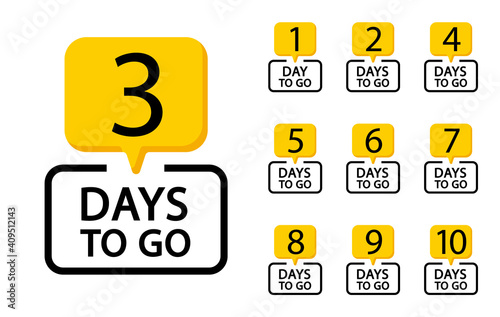 Number days left. Countdown days promotional banner. Number 1, 2, 3, 4, 5, 6, 7, 8, 9, 10 of days left to go. Vector illustration.