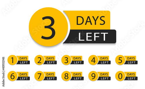 Number days left. Countdown days promotional banner. Number 0, 1, 2, 3, 4, 5, 6, 7, 8, 9 of days left to go. Vector illustration.
