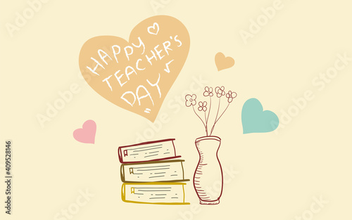 Happy teacher's day poster banner background vector illustration. Hand drawn doodle style vector illustration of happy  Teacher's day, eps 10 easy to edit 