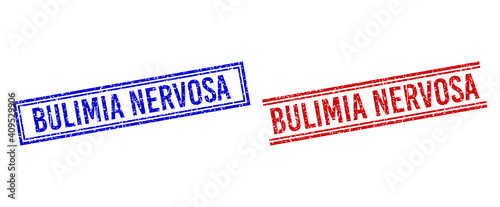 BULIMIA NERVOSA stamp imprints with grunge texture. Vectors designed with double lines, in blue and red colors. Caption placed inside double rectangle frame and parallel lines.