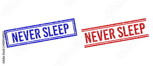 NEVER SLEEP rubber imprints with distress style. Vectors designed with double lines, in blue and red versions. Text placed inside double rectangle frame and parallel lines.