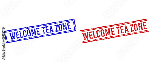 WELCOME TEA ZONE rubber imitations with grunge texture. Vectors designed with double lines, in blue and red colors. Word placed inside double rectangle frame and parallel lines.