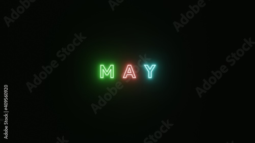 May text neon light colorful on black background . 3d illustration rendering . Neon symbol for May