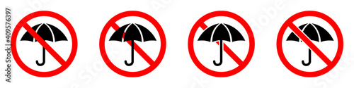 Umbrella are forbidden. Stop umbrella icons set. Vector illustration. No umbrella sign